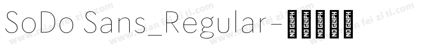 SoDo Sans_Regular字体转换